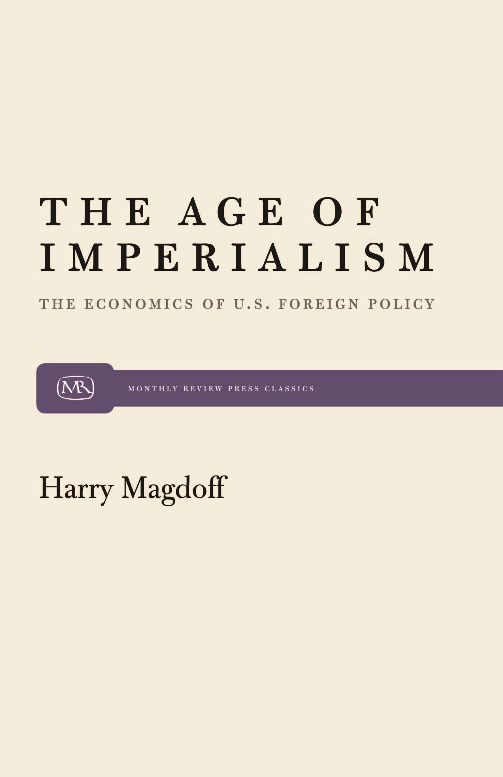 The Age of Imperialism Business, Finance & Career