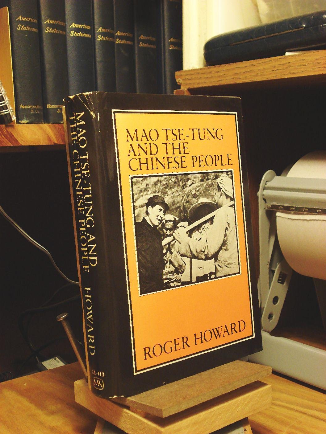 Mao Tse-Tung and the Chinese People book