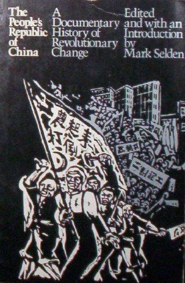 People's Republic of China: A Documentary History of Revolutionary Change Books