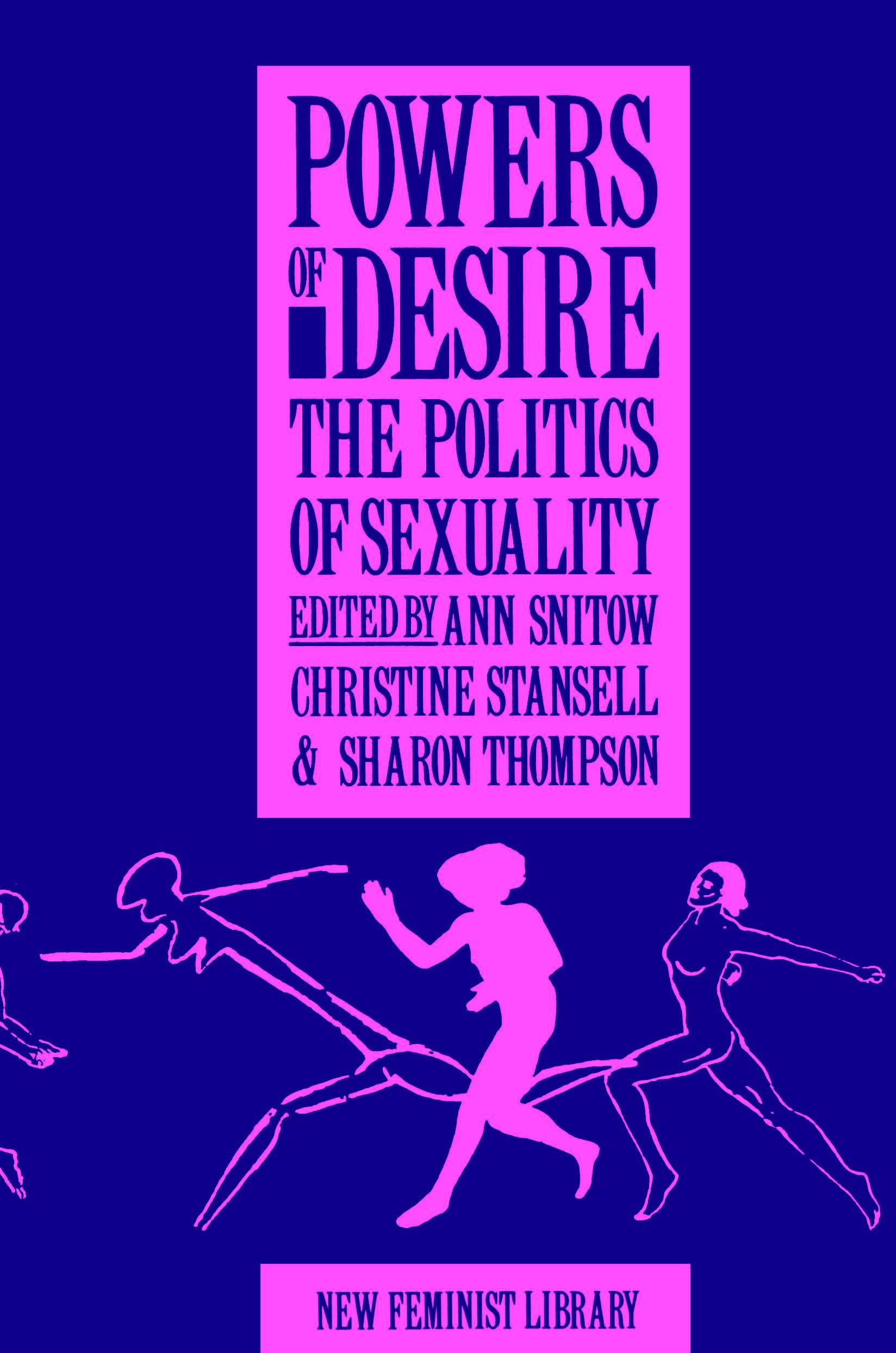 Powers of Desire: The Politics of Sexuality Social Sciences