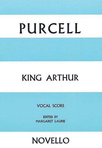 King Arthur. Opern Klavierauszug. Klavierauszug Social Sciences