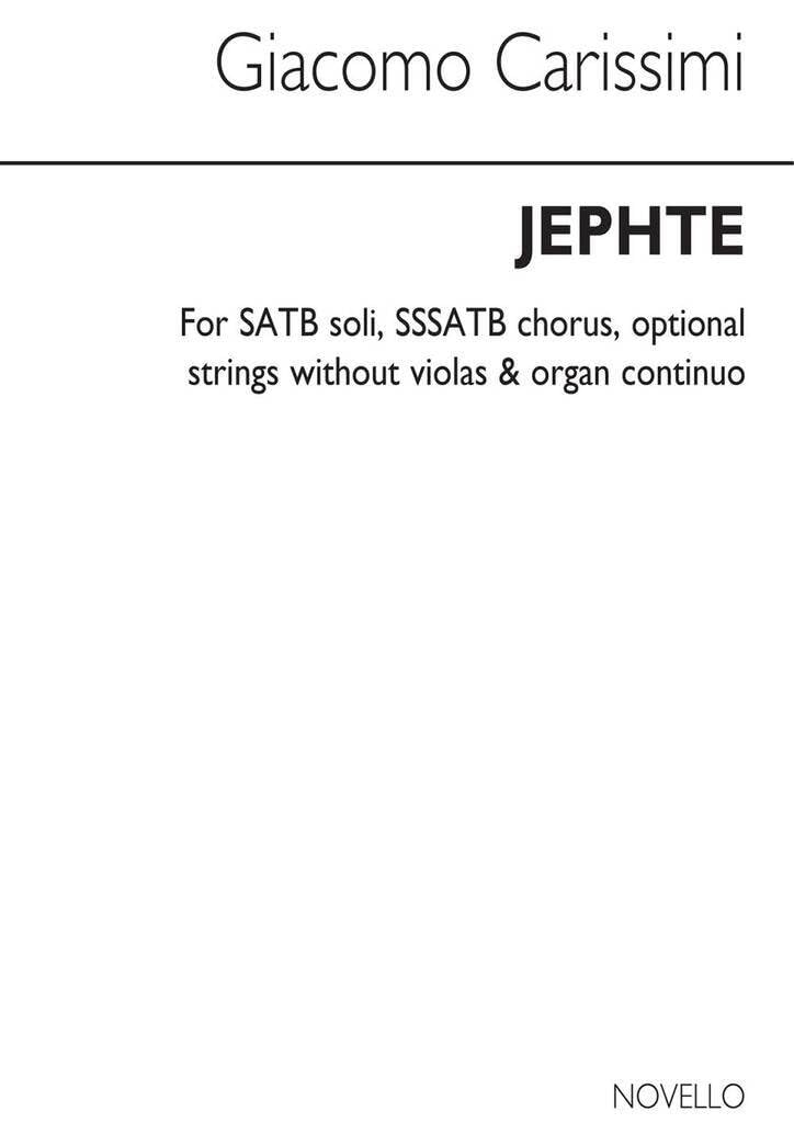 Jephte. Gemischter Chor mit Klavier/Orgel. Partitur General education