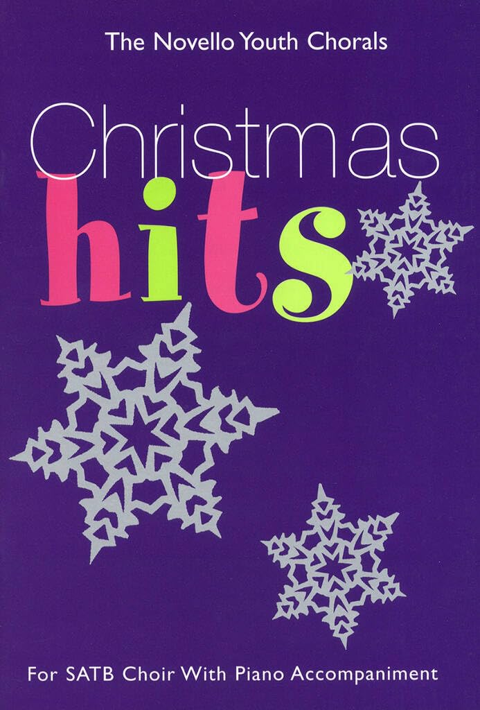 The Novello Youth Chorals: Christmas Hits. Gemischter Chor mit Klavier/Orgel. Einzelstimme Sheet Music