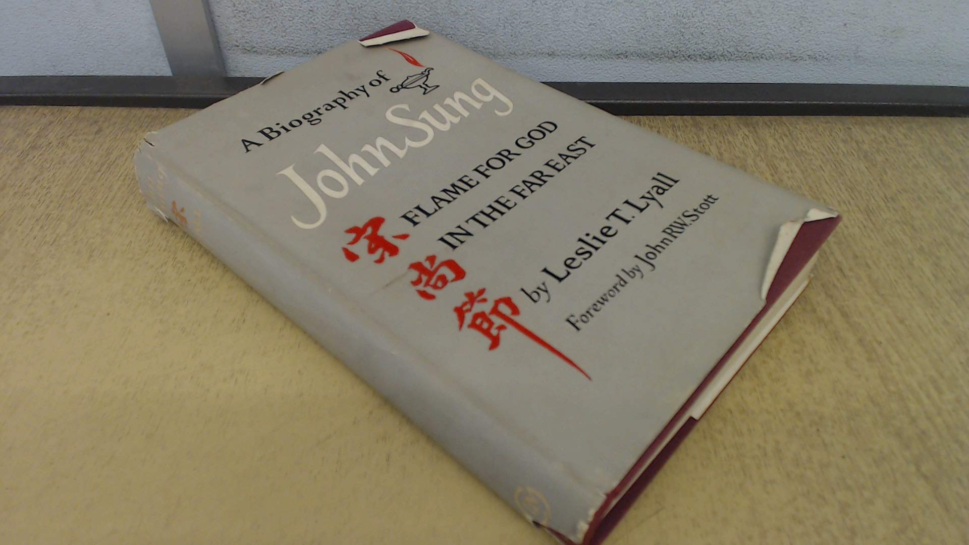 John Sung: Flame for God in the Far East Books