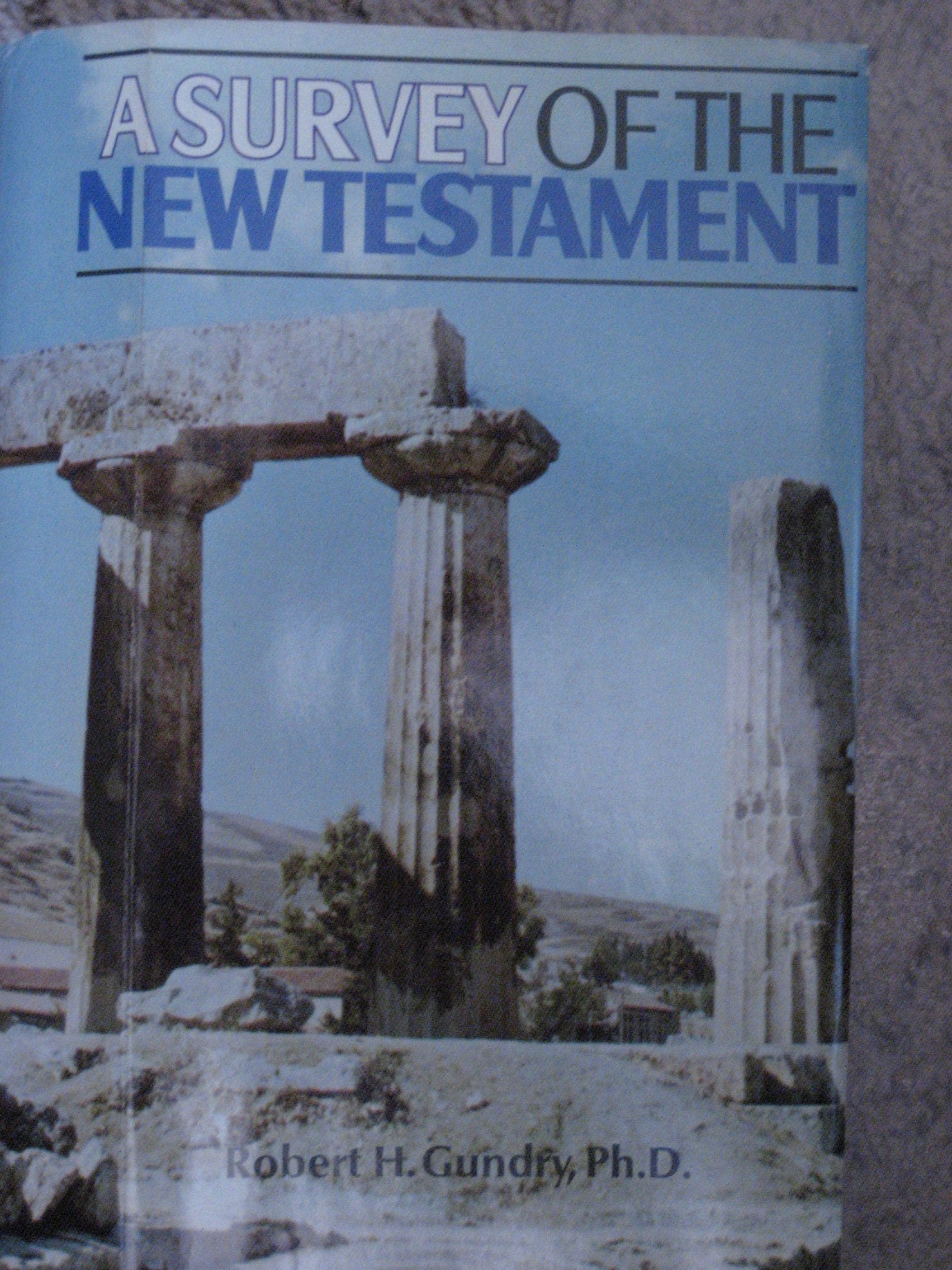 Survey of the New Testament Books