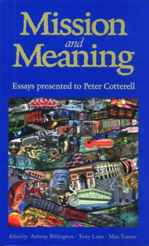 Mission and Meaning: Essays Presented to Peter Cotterell Religion & Esotericism