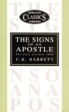 Signs of an Apostle (Biblical Classics Library) Books