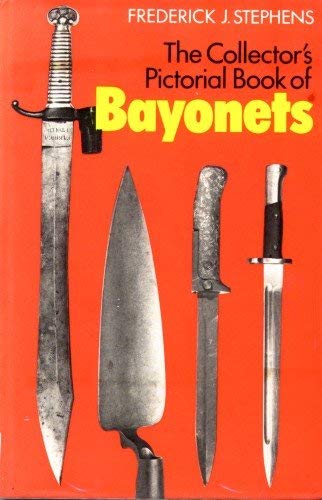 Collector's Pictorial Book of Bayonets book