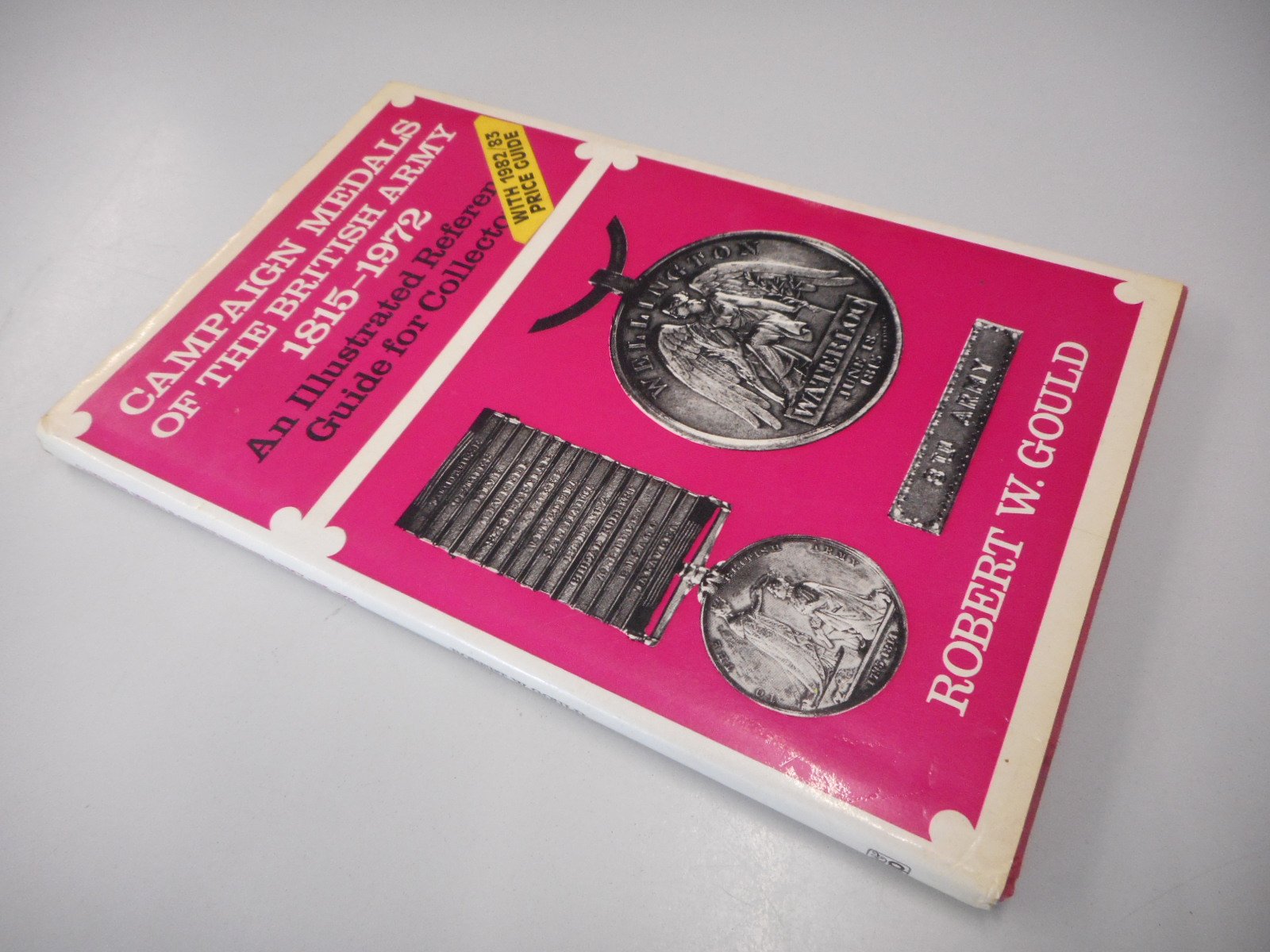 Campaign Medals of the British Army, 1815-1972 Books