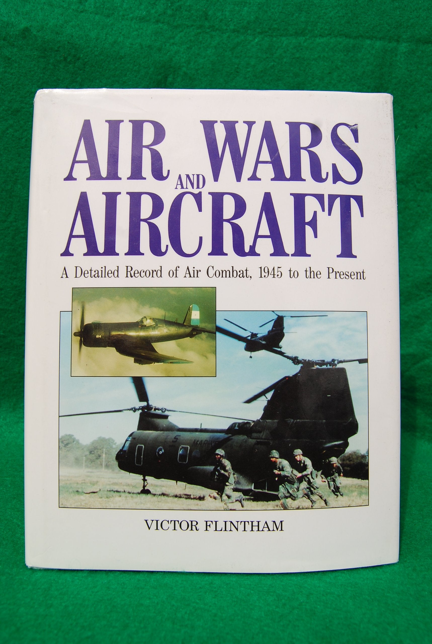 Air Wars and Aircraft: A Detailed Record of Air Combat, 1945 to the Present Social Sciences