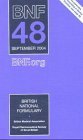 British National Formulary (BNF) 48 (British National Formulary, 48, Band 48) Medicine