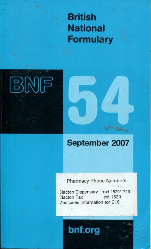 British National Formulary (British National Formulary, 54, Band 54) Medicine