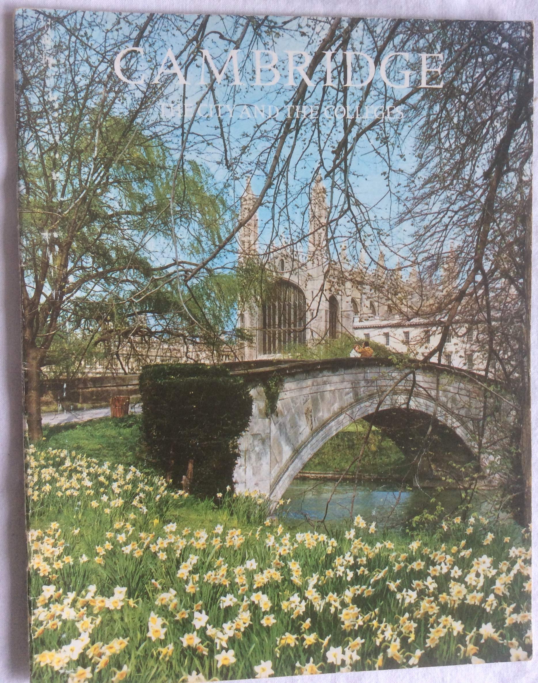 Cambridge: The City and the Colleges (Pride of Britain) Books