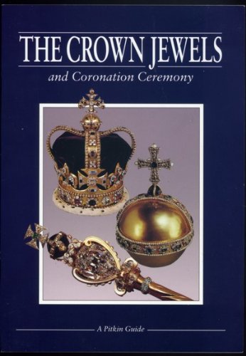 The Crown Jewels and Coronation Ceremony Biographies & Memoirs