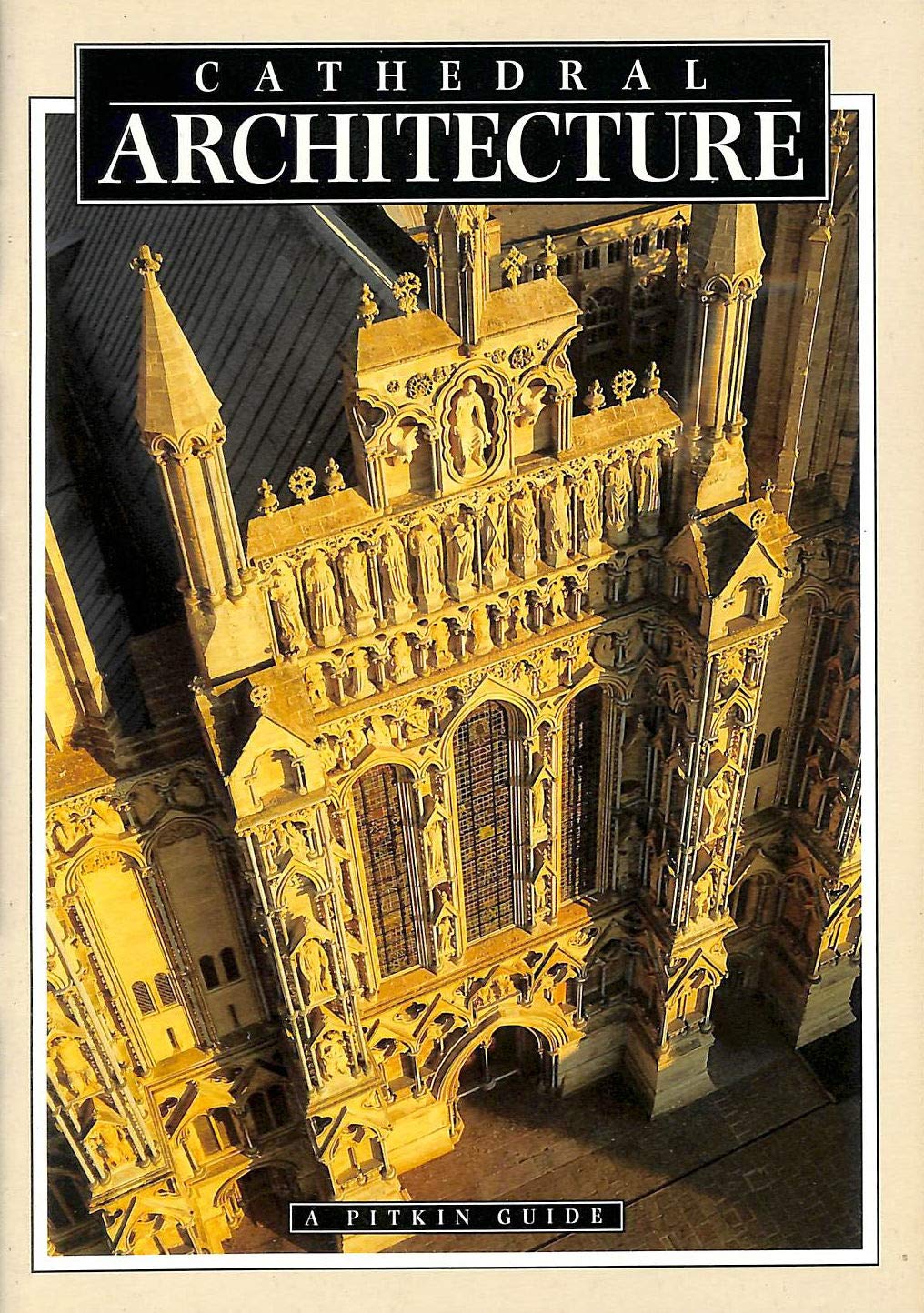 Cathedral Architecture (Pitkin Guides) Architecture