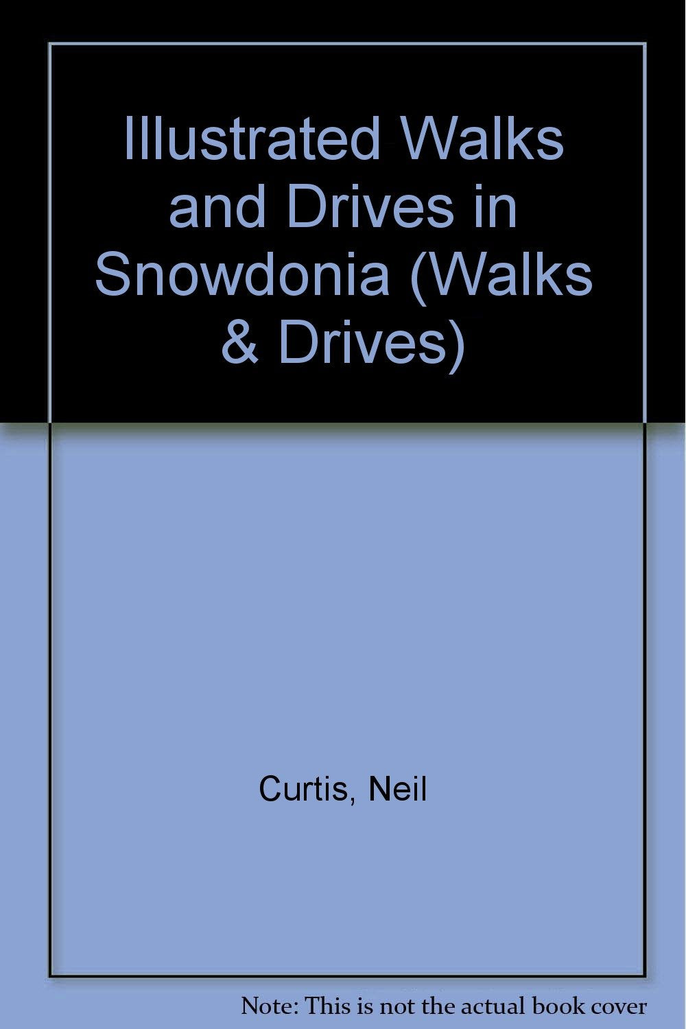 Illustrated Walks and Drives in Snowdonia (Walks & Drives S.) Books