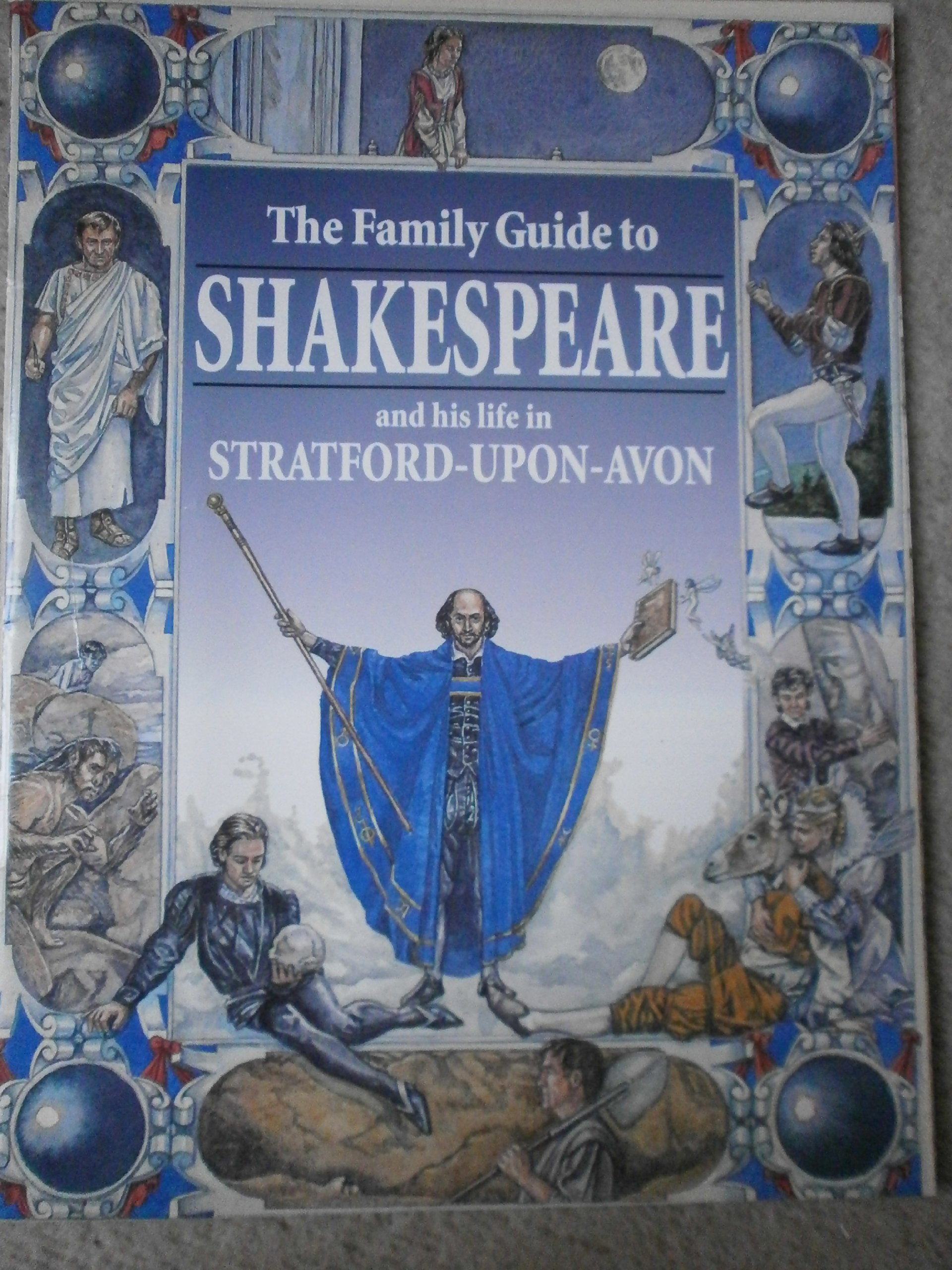 Family Guide to Shakespeare: And His Life in Stratford-Upon-Avon (Regent) Contemporary literature