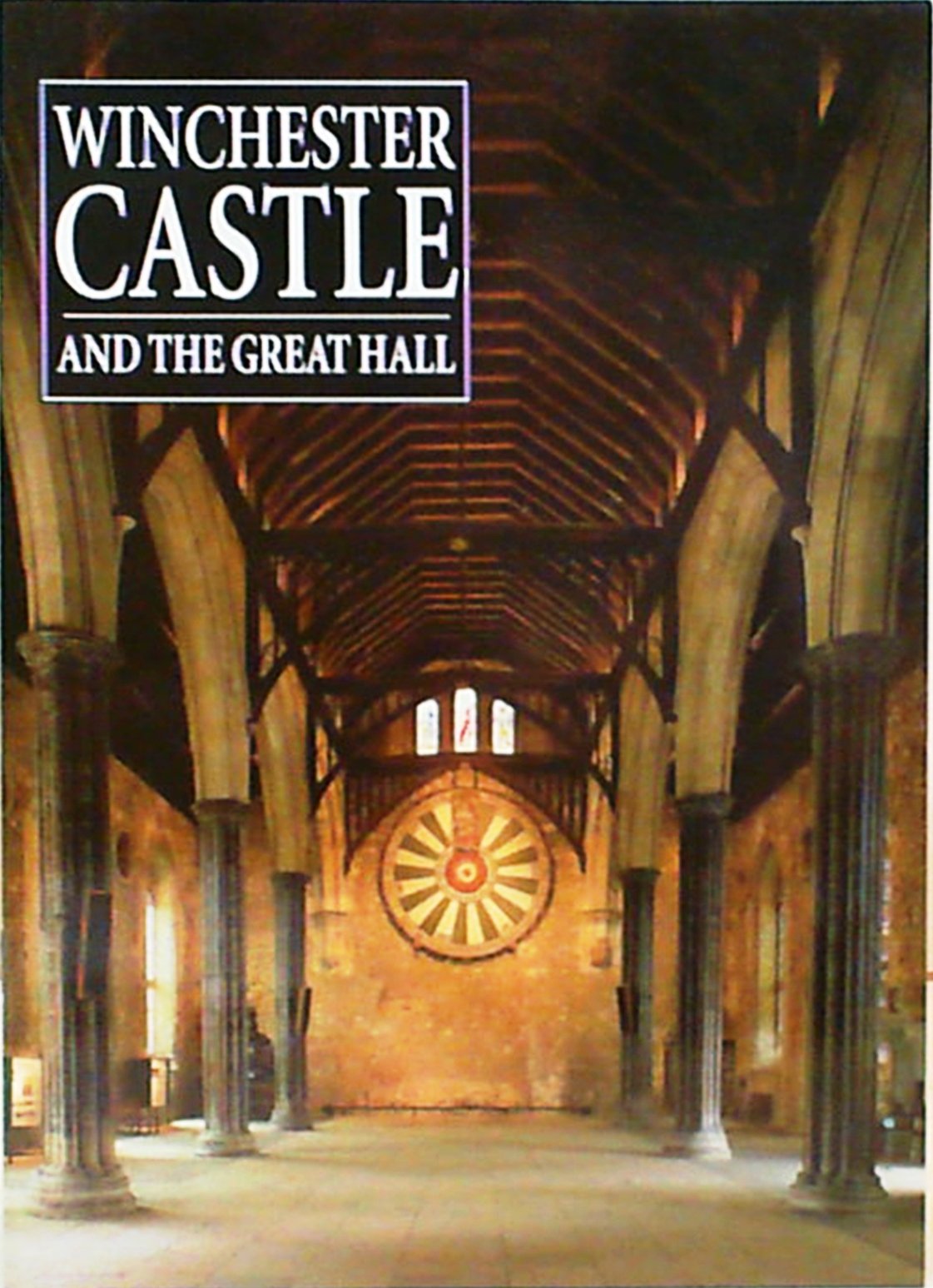 Winchester Castle and the Great Hall Books