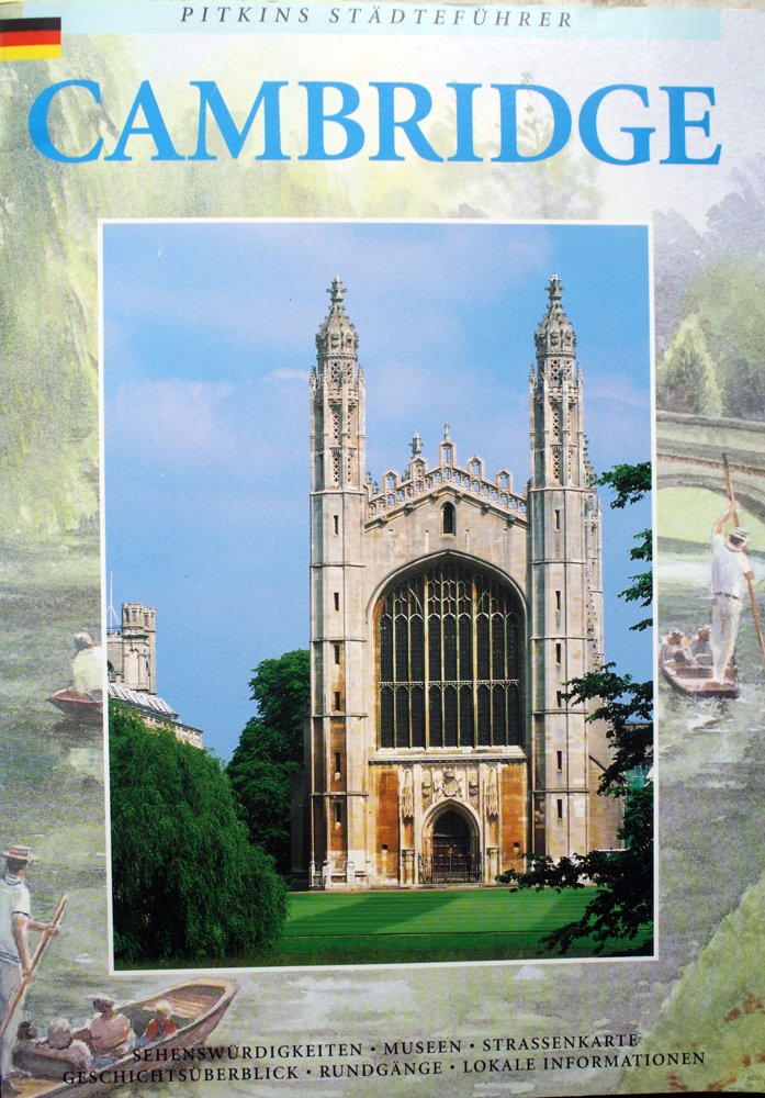 Cambridge: The Pitkin City Guide (Pitkin Guides) Leisure, Home & Garden