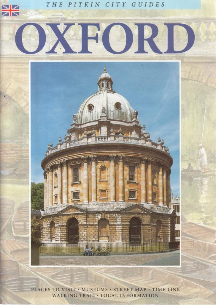 Oxford: The Pitkin City Guides Leisure, Home & Garden