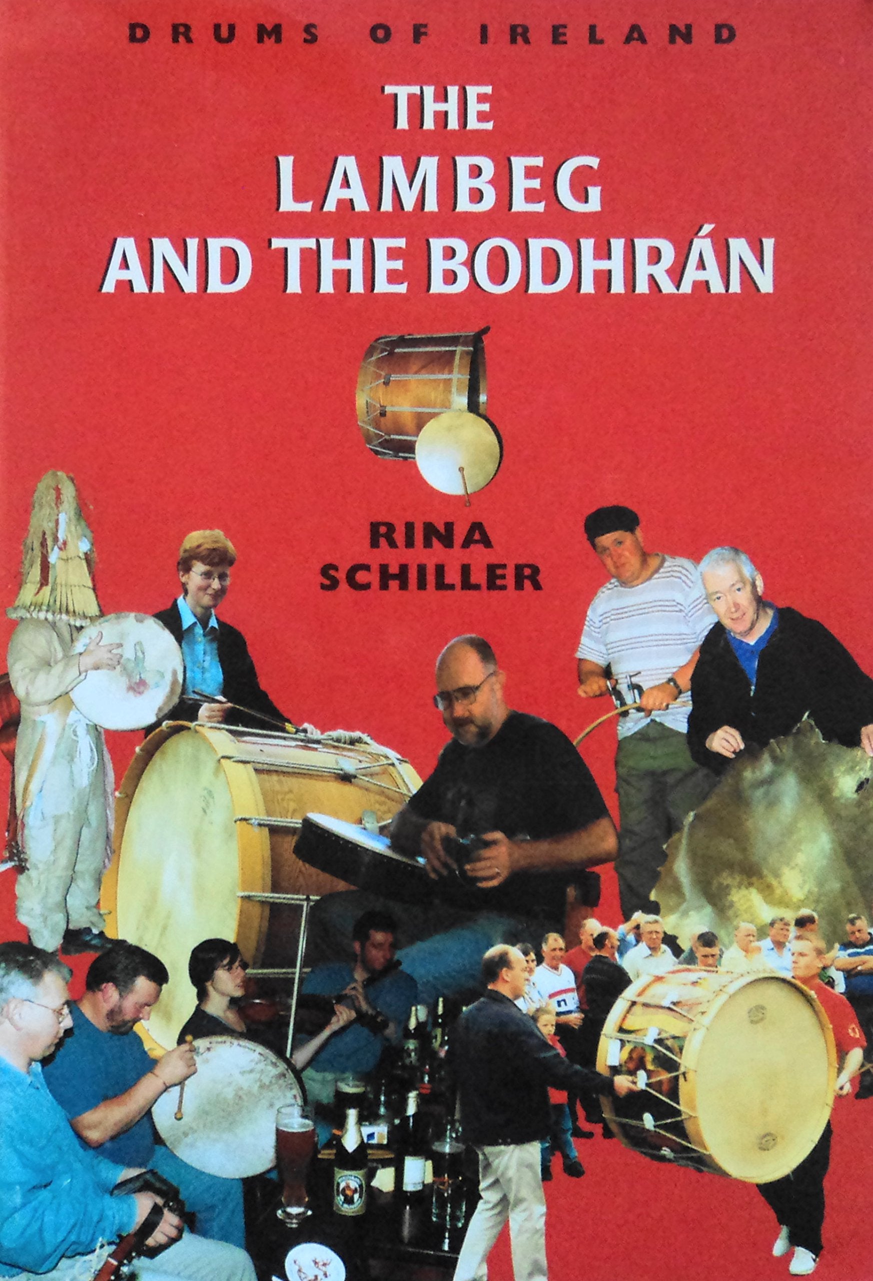 The Lambeg and the Bodhran: Drums of Ireland Contemporary literature