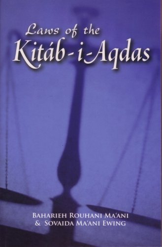The Laws of the Kitab-i-Aqdas Religion & Esotericism