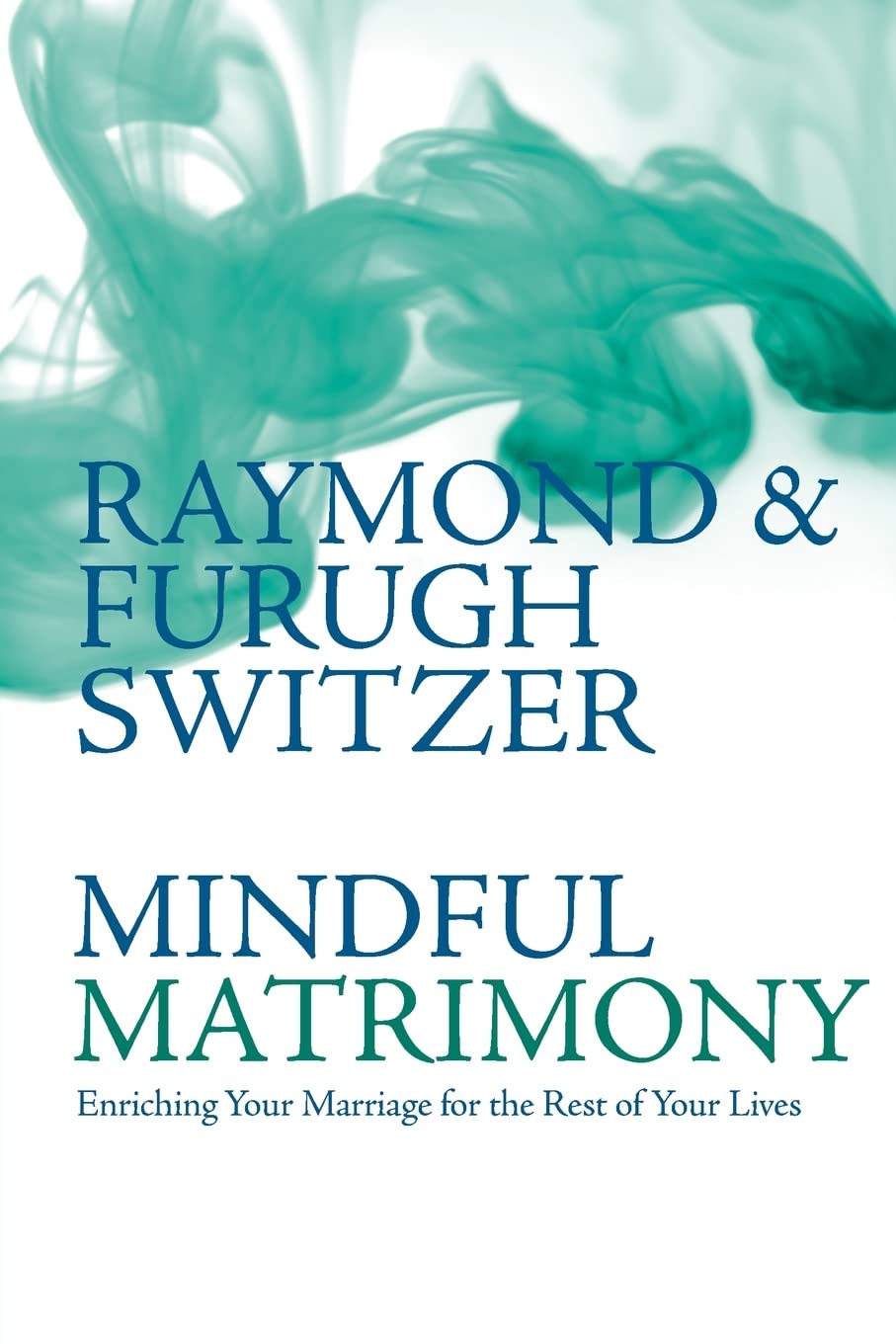 Mindful Matrimony Partnership & Love Books