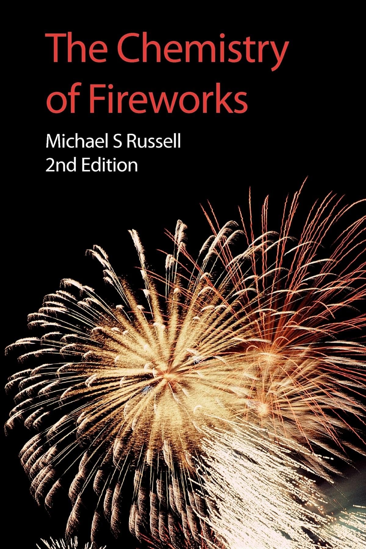 Chemistry of Fireworks (Rsc Paperbacks) Business & Technology