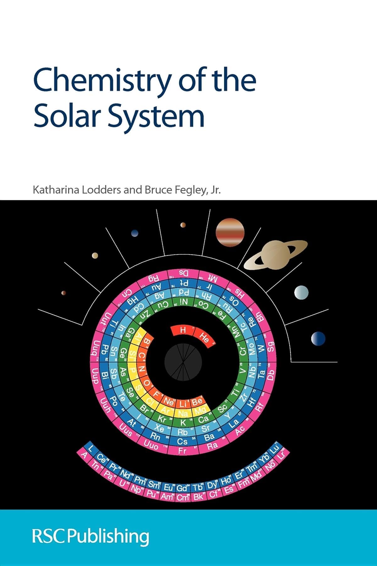 Chemistry of the Solar System: Rsc Natural Sciences