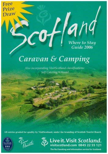 Scotland: Where to Stay Caravan and Camping (VisitScotland S.) Leisure, Home & Garden