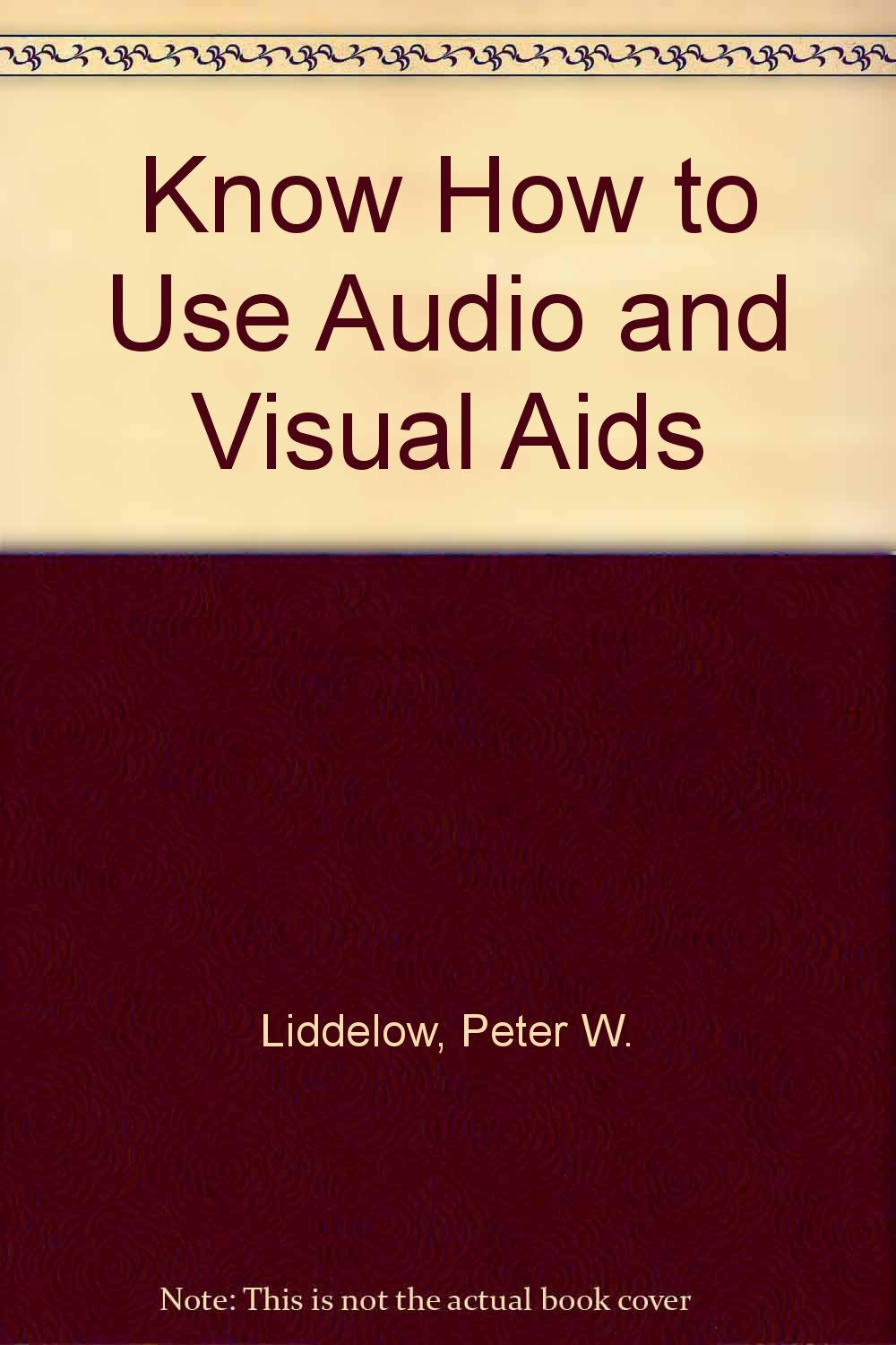 Product Image: Know How to Use Audio and Visual Aids