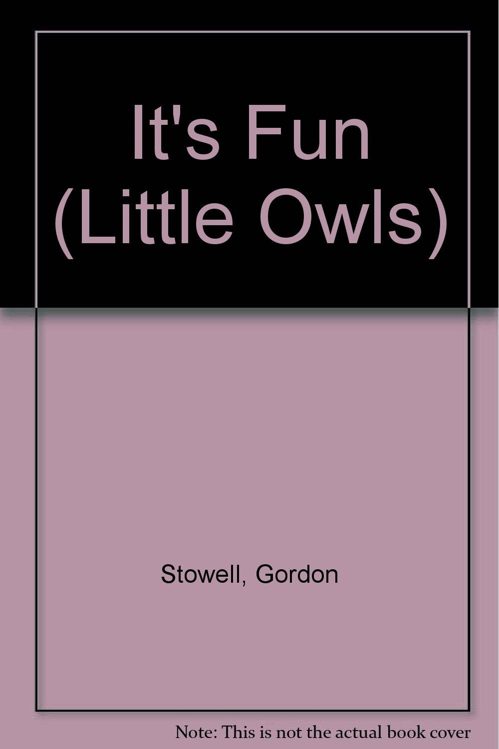 Product Image: It's Fun (Little Owls S.)