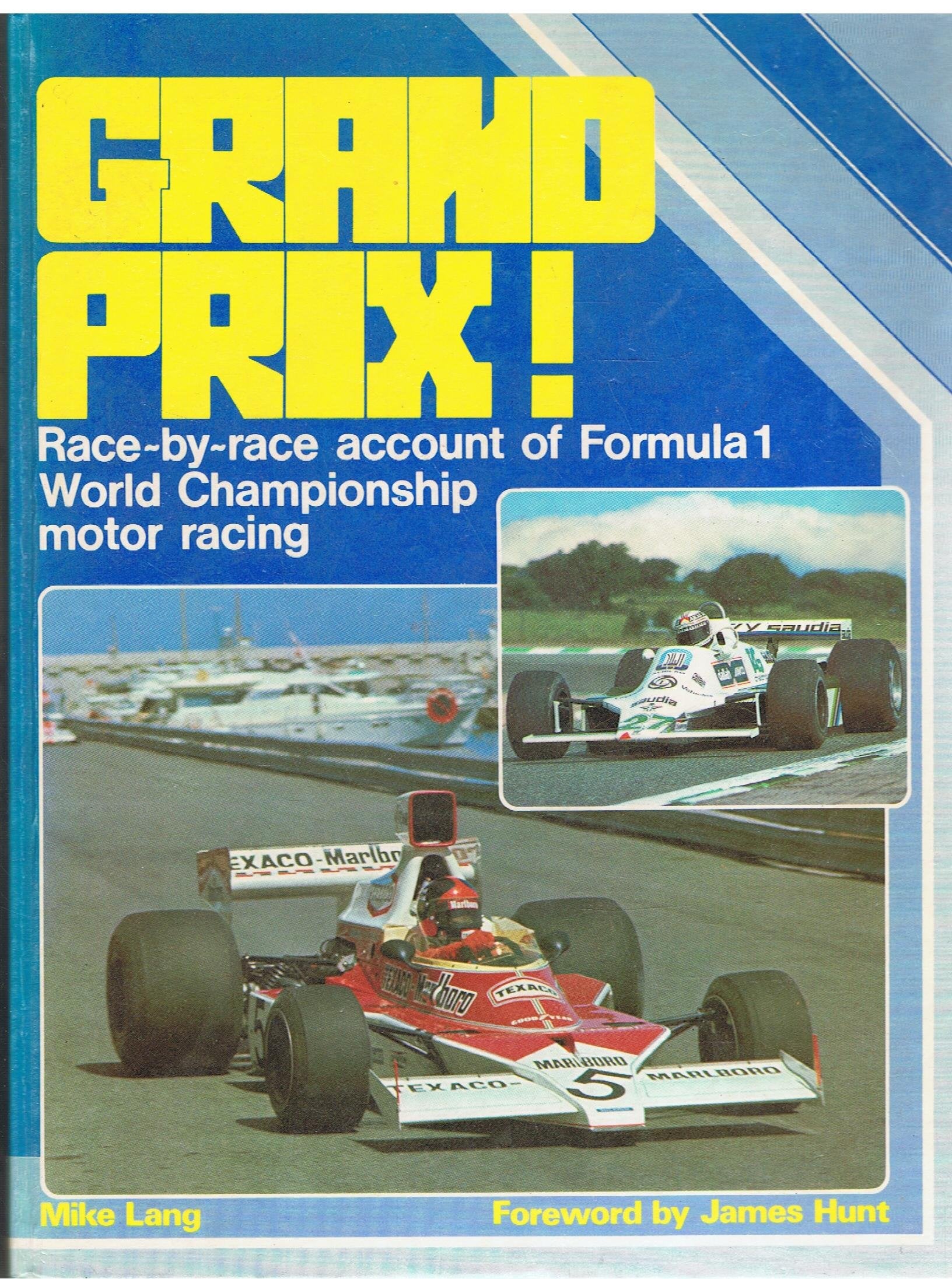 Grand Prix! 1974 to 1980 (Grand Prix: Race by Race Account of Formula 1 World Championship Motor Racing) Leisure, Home & Garden