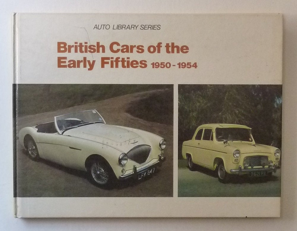 British Cars of the Early Fifties, 1950-54 (Auto Library) Leisure, Home & Garden