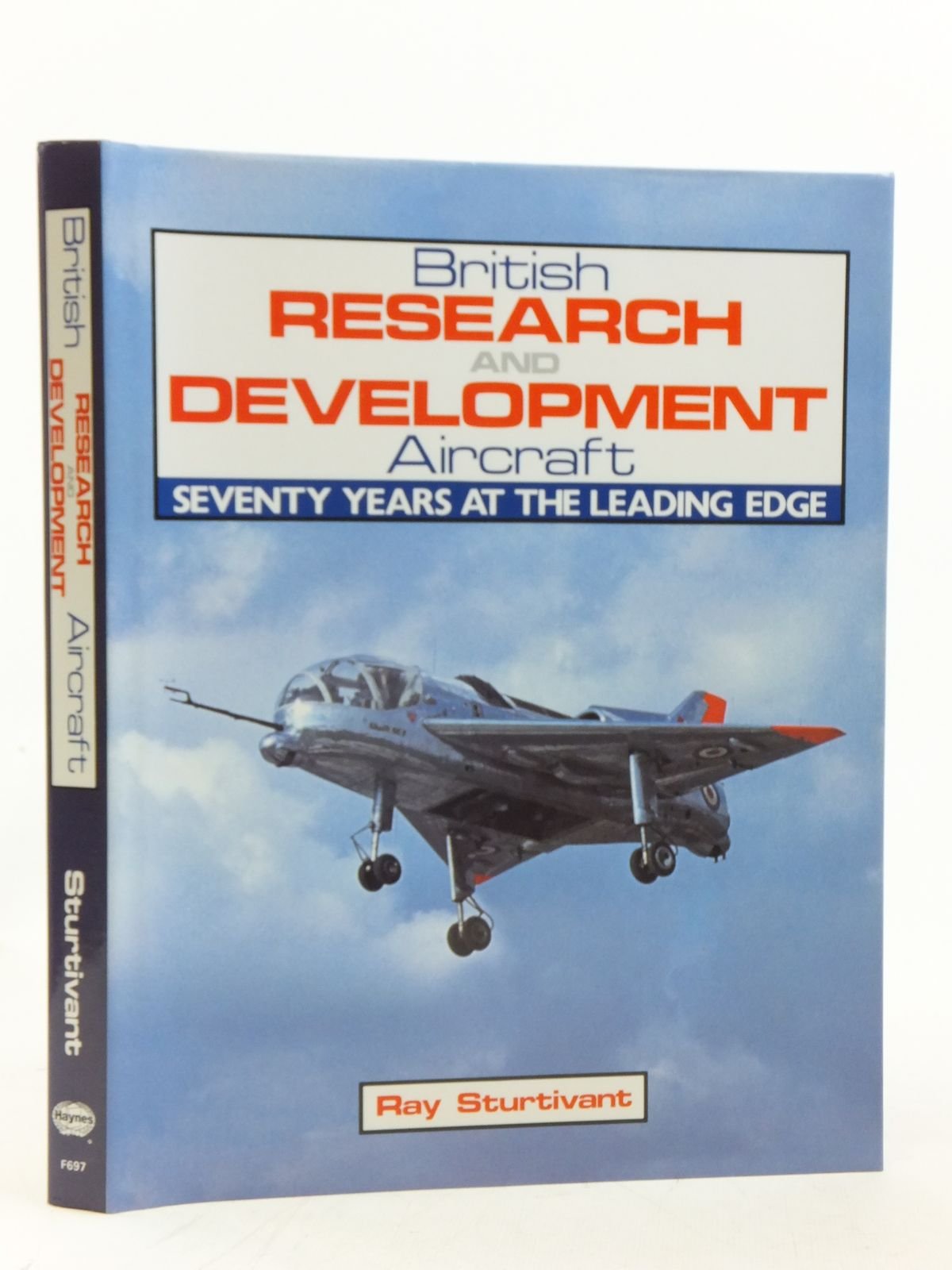 British Research and Development Aircraft: Seventy Years at the Leading Edge Leisure, Home & Garden