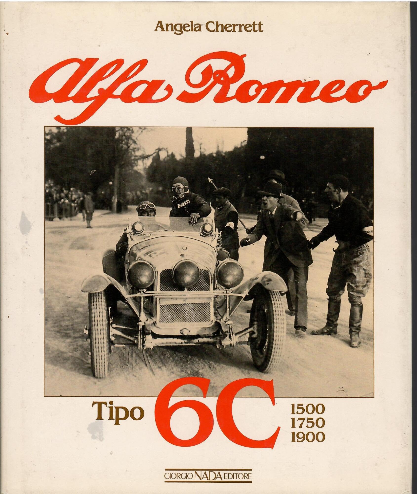 Alfa Romeo Tipo 6C: 1500, 1750, 1900 (Foulis Motoring Book) Leisure, Home & Garden