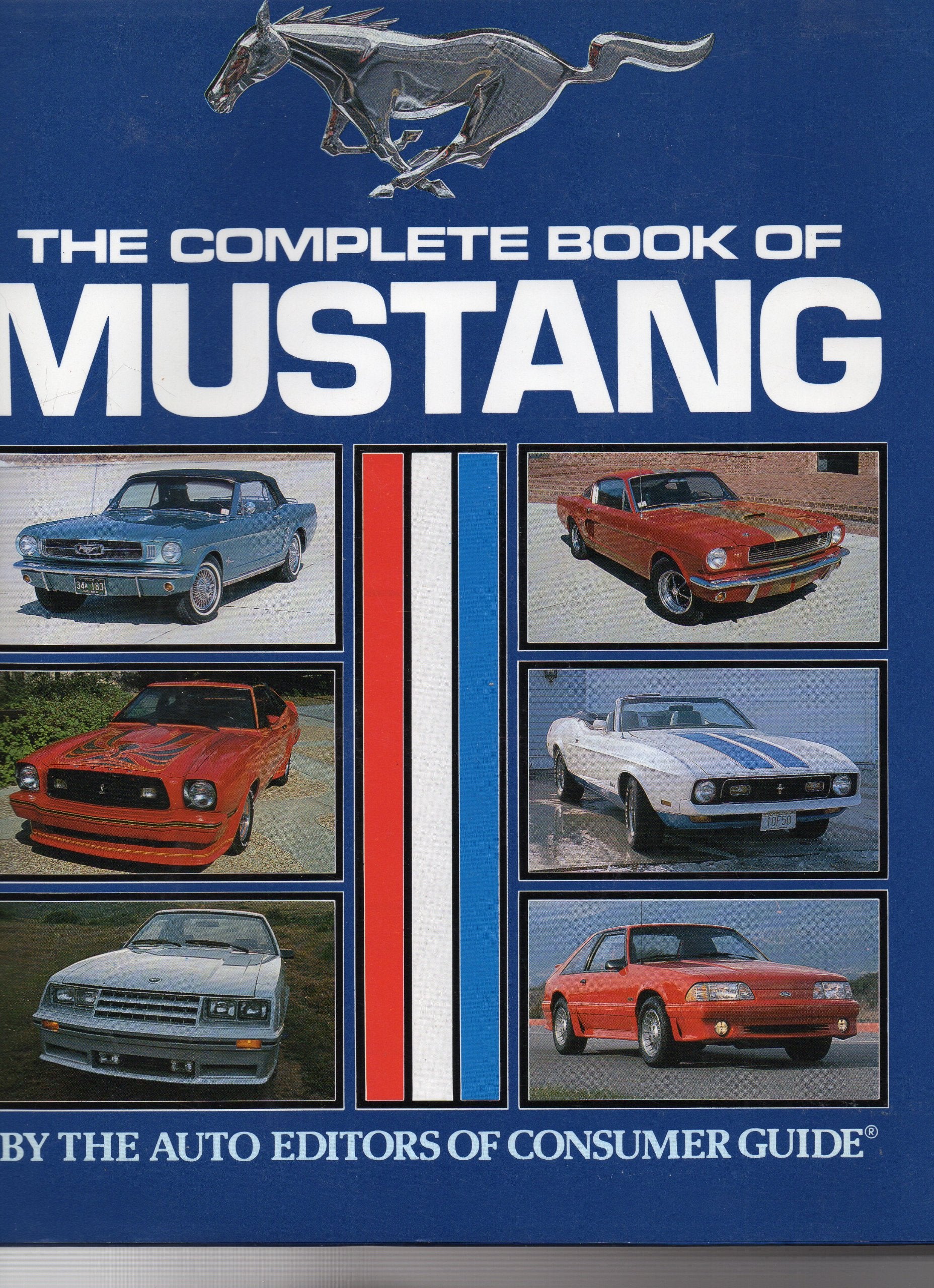 The Complete Book of Mustang Leisure, Home & Garden