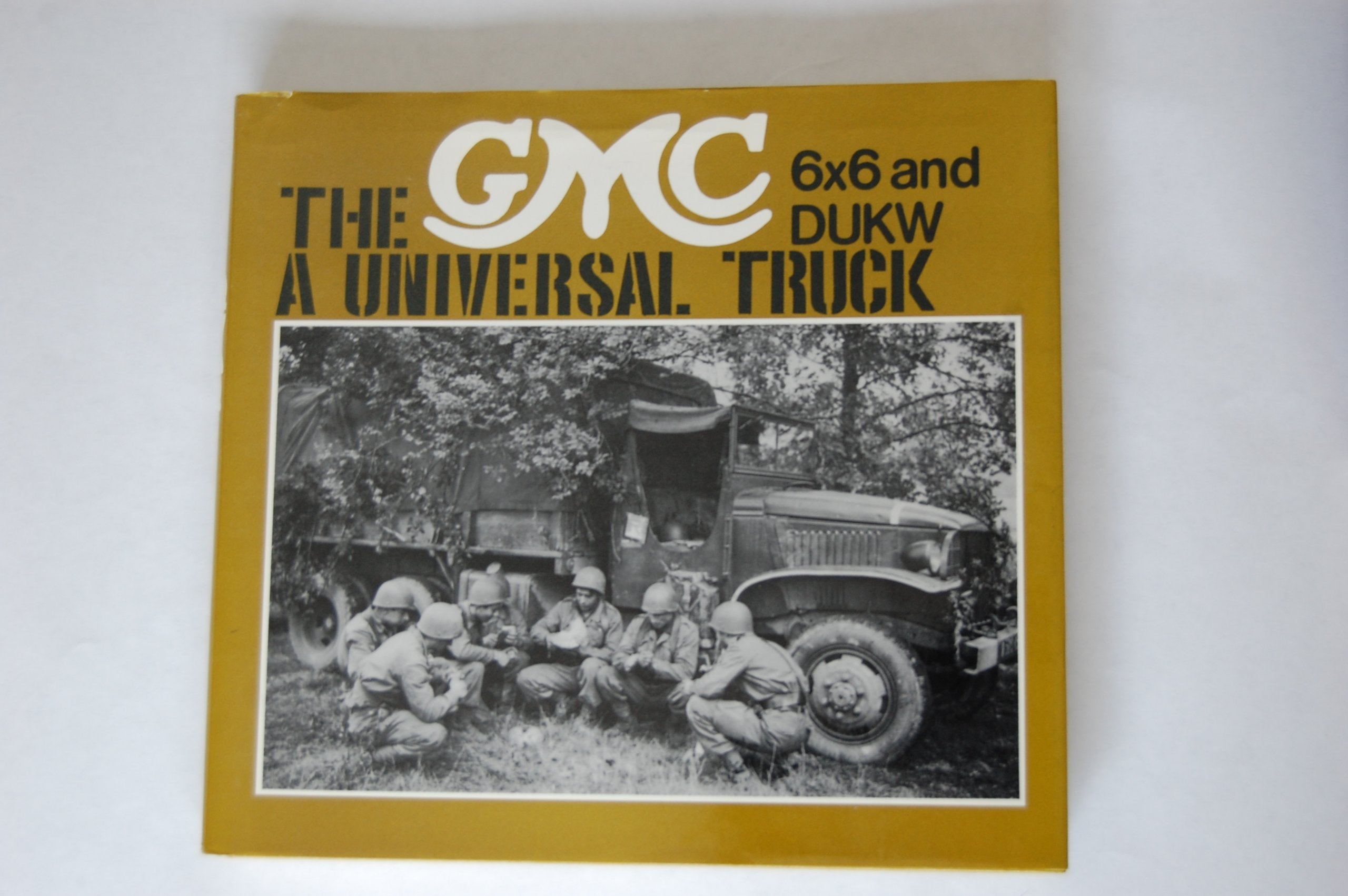 The Gmc: A Universal Truck book