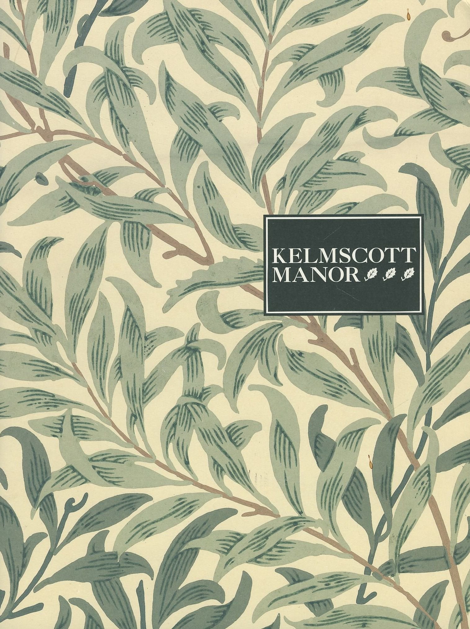 KELMSCOTT MANOR : AN ILLUSTRATED GUIDE Books