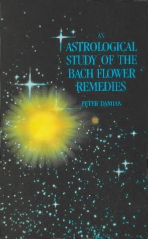 An Astrological Study of the Bach Flower Remedies book