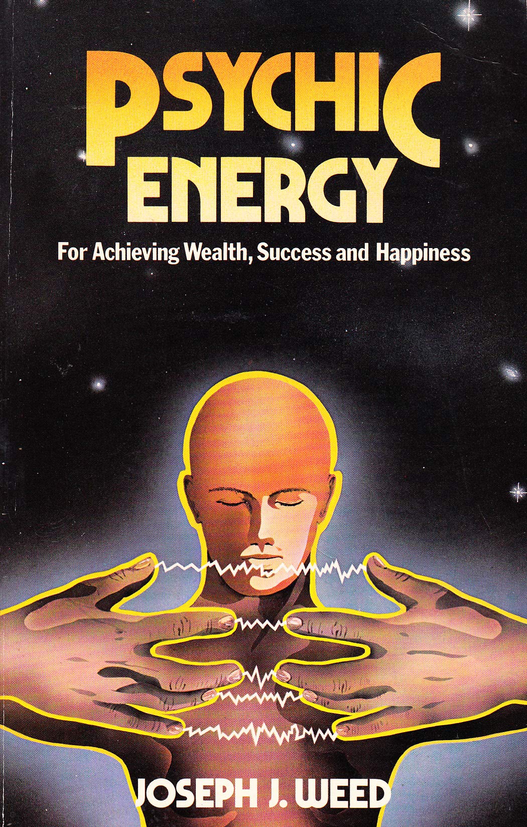 Psychic Energy: How to Change Desires into Realities Books
