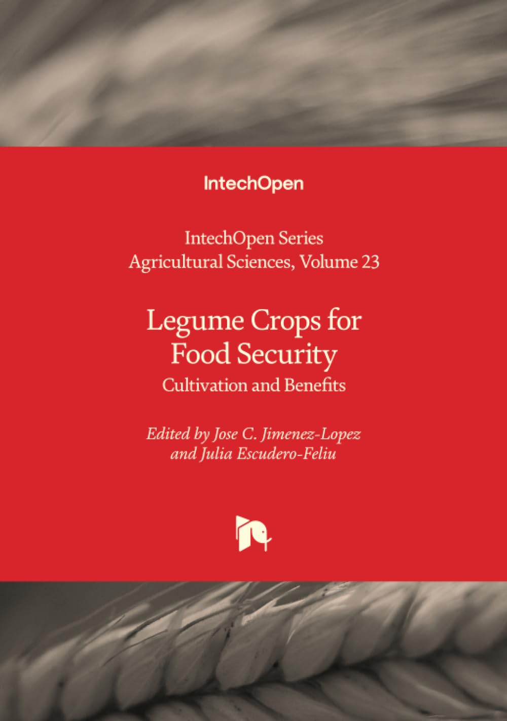 Legume Crops for Food Security - Cultivation and Benefits Natural Sciences