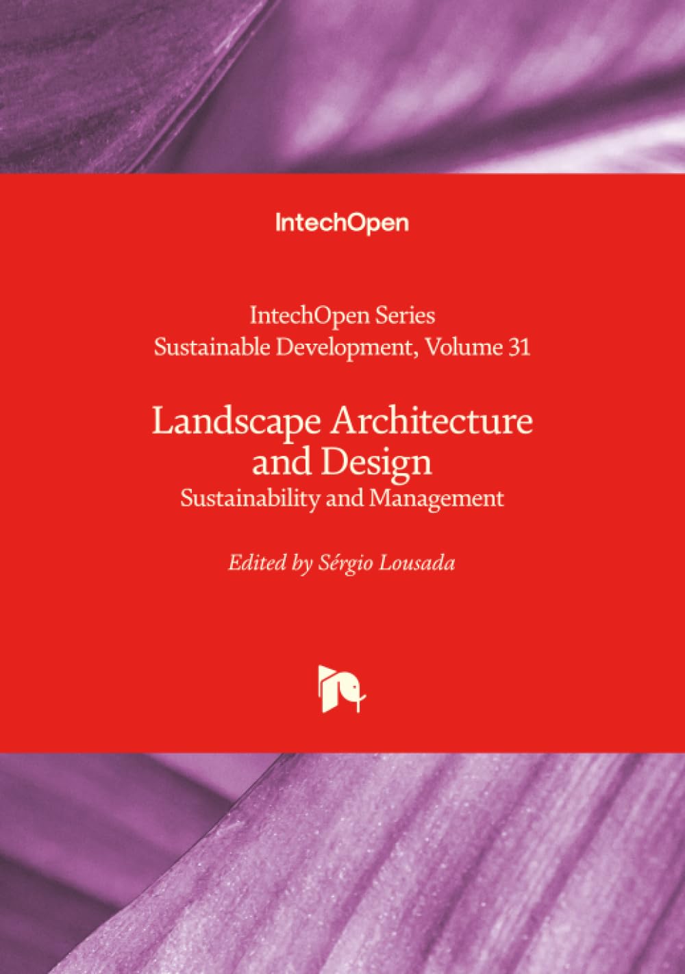 Landscape Architecture and Design - Sustainability and Management Business & Technology