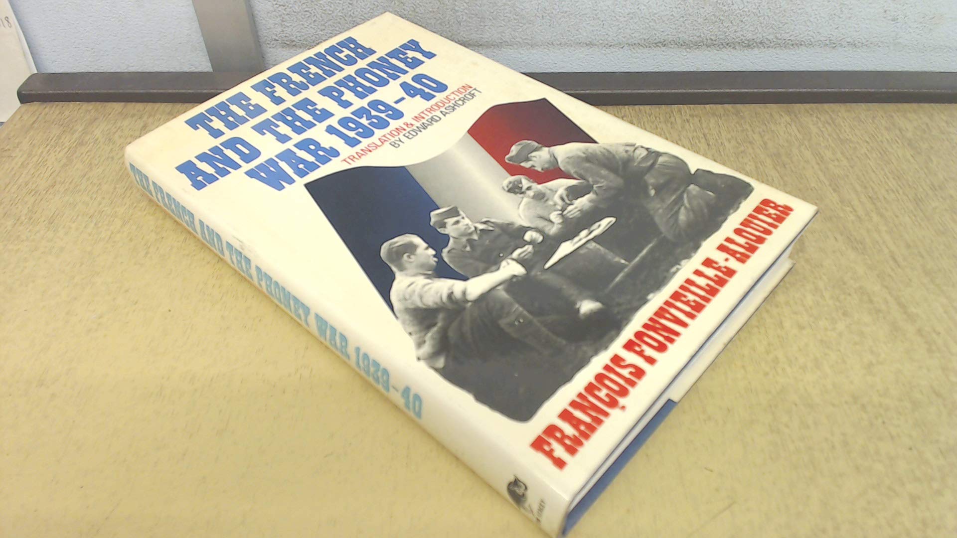 French and the Phoney War, 1939-40 book