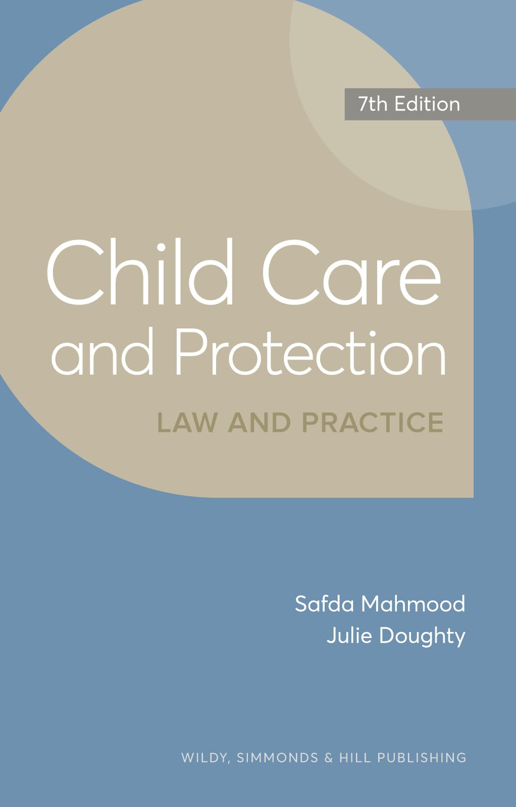 Child Care and Protection: Law and Practice Law