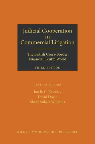 Judicial Cooperation in Commercial Litigation: the British Cross-Border Financial Centre World Law