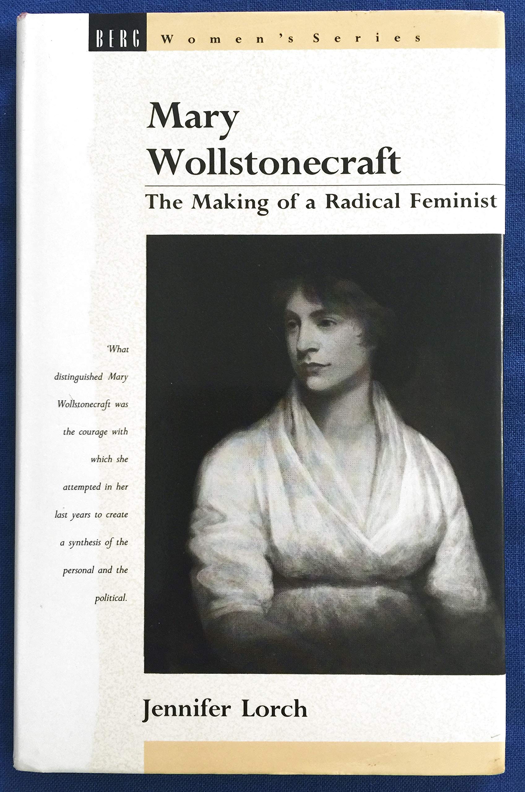 Mary Wollstonecraft: The Making of a Radical Feminist (Berg Women's) Books
