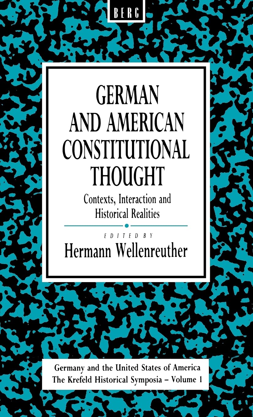 German and American Constitutional Thought Law