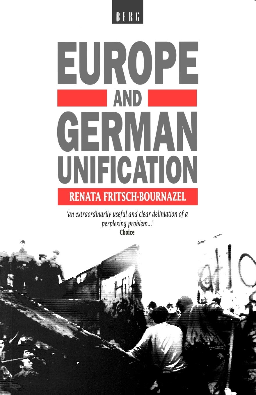 Europe and German Unification Politics & History
