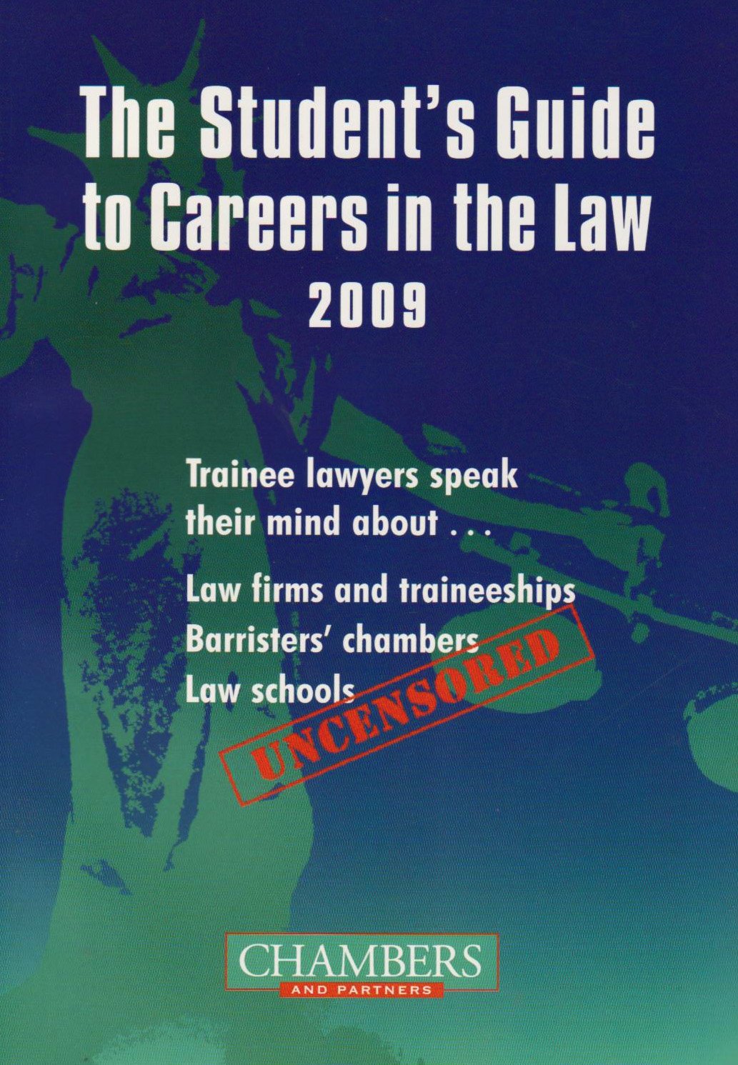 Student's Guide to Careers in the Law 2009 book